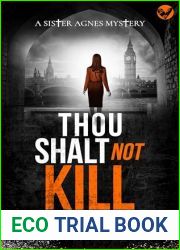 Thou Shalt Not Kill (Sister Agnes # 3)