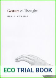 Gesture and Thought by McNeill, David (2005) Paperback