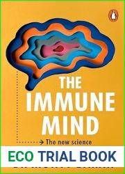 The Immune Mind: The new science of health