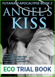 Angel|s Kiss (Futanari Apocalypse, #2)