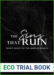 The Sins That Ruin (Obsidian Knights Secret Society #3)