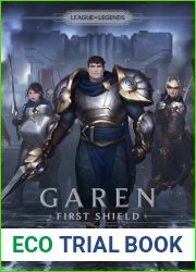 Garen: First Shield