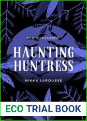 Haunting Huntress