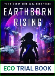 Earthborn Rising (The Bivrost Nine Saga Book 3)