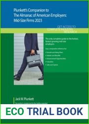 Plunkett|s Companion to The Almanac of American Employers 2023: Market Research, Statistics and Trends Pertaining to America|s Hottest Mid-Size Employers