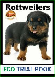 Rottweilers - Dog Books for Kids