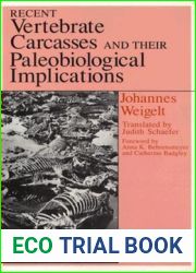 Recent Vertebrate Carcasses and Their Paleobiological Implications