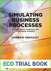 Simulating Business Processes for Descriptive, Predictive, and Prescriptive Analytics