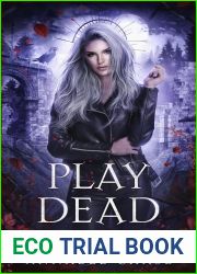 Play Dead (Crossroads Queen, #6)
