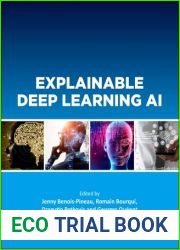 Explainable Deep Learning AI: Methods and Challenges