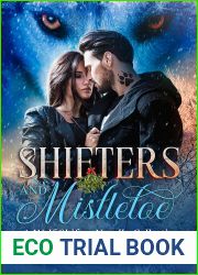 Shifters and Mistletoe: A Wolf Shifter Novella Collection