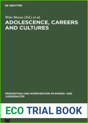 Adolescence, Careers and Cultures (Pravention und Intervention im Kindes- und Jugendalter, 13)