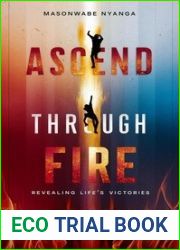 Ascend Through Fire
