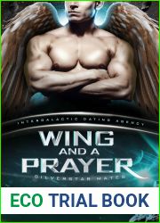 Wing and a Prayer (Silverstar Mates, #3; Intergalactic Dating Agency)