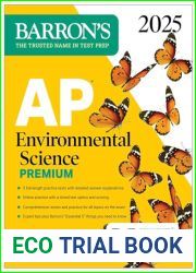 AP Environmental Science Premium, 2025: Prep Book with 5 Practice Tests + Comprehensive Review + Online Practice (Barron|s AP Prep)