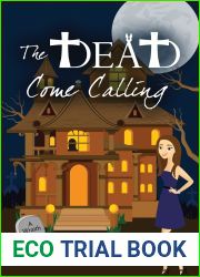 The Dead Come Calling (The Wraith Files, #2)