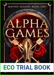 Alpha Games (Mating Season Book 2)