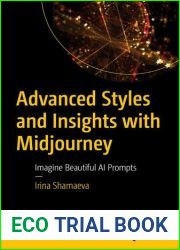 Advanced Styles and Insights with Midjourney