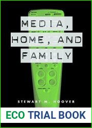 Media, Home and Family