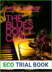 The Blues Don|t Care (Bobby Saxon #1)