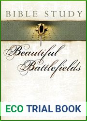 Beautiful Battlefields Bible Study