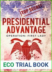 Presidential Advantage (Phantom Force #5)