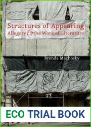 Structures of Appearing: Allegory and the Work of Literature