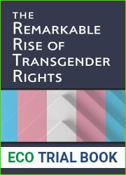 The Remarkable Rise of Transgender Rights