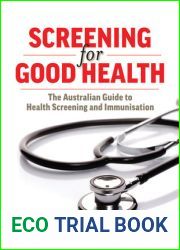 Screening for Good Health: The Australian Guide to Health Screening and Immunisation