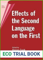 Effects of the Second Language on First