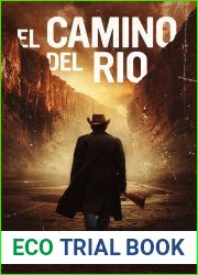 El Camino del Rio: A Mystery