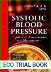 Systolic Blood Pressure: Influences, Associations, and Management