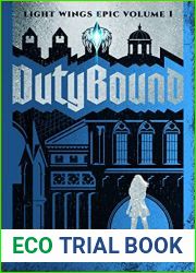 Dutybound (The Light Wings Epic #1)