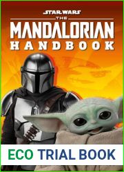 Star Wars The Mandalorian Handbook: Explore the Galaxy with Grogu