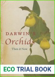 Darwin|s Orchids: Then and Now