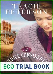 A Choice Considered (The Heart of Cheyenne, #2)