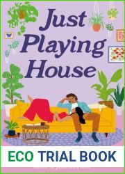 Just Playing House