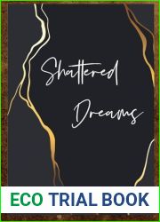 Shattered Dreams (THE SHATTERED SERIES Book 2)