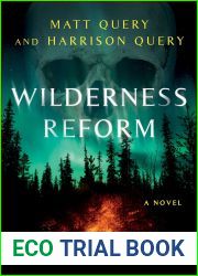 Wilderness Reform