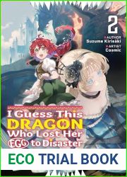 I Guess This Dragon Who Lost Her Egg to Disaster Is My Mom Now Volume 2