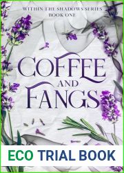 Coffee and Fangs (Within the Shadows Series Book 1)