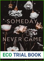 Someday Never Came