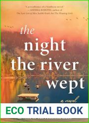 The Night the River Wept