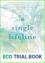 A Single Lifeline