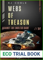 Webs of Treason (Against the Endless Dark Book 4)