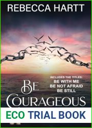 Be Courageous (Acts of Valor #7)