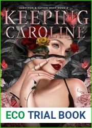 Keeping Caroline (Survivor and Savior #2)