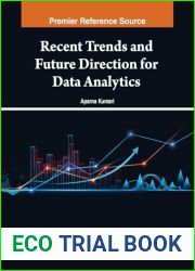 Recent Trends and Future Direction for Data Analytics
