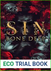 SIN Bone Deep, Book One of A Sinful Feast