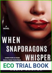 When Snapdragons Whisper (The Kylie Bell Chronicles Book 1)